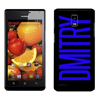   «Dmitry»   Huawei Ascend P1