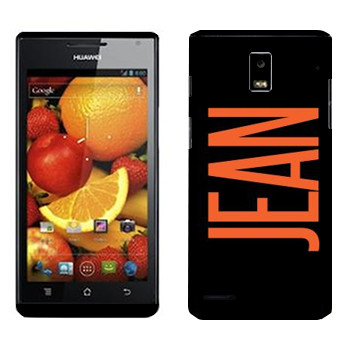   «Jean»   Huawei Ascend P1