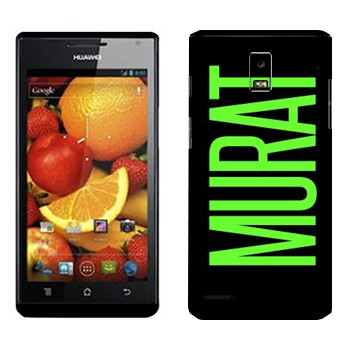   «Murat»   Huawei Ascend P1