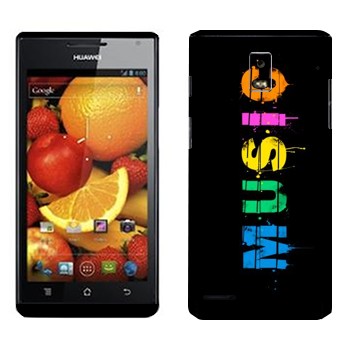   « Music»   Huawei Ascend P1