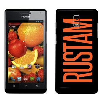   «Rustam»   Huawei Ascend P1