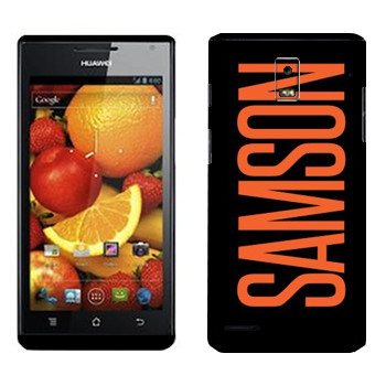   «Samson»   Huawei Ascend P1