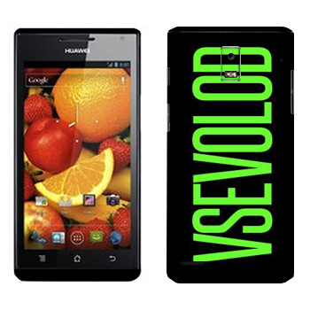   «Vsevolod»   Huawei Ascend P1