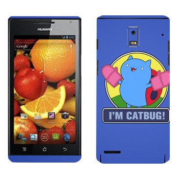   «Catbug - Bravest Warriors»   Huawei Ascend P1