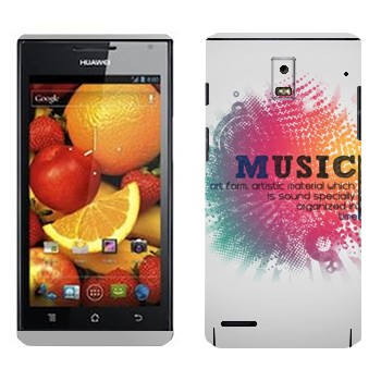   « Music   »   Huawei Ascend P1