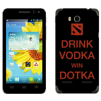   «Drink Vodka With Dotka»   Huawei Honor 2
