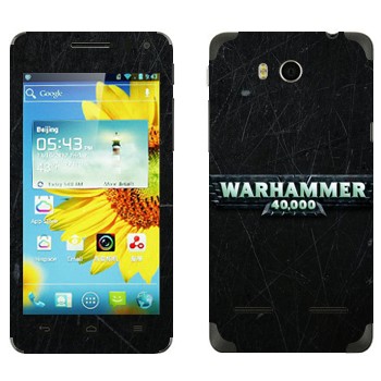   «Warhammer 40000»   Huawei Honor 2