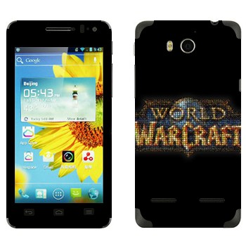   «World of Warcraft »   Huawei Honor 2