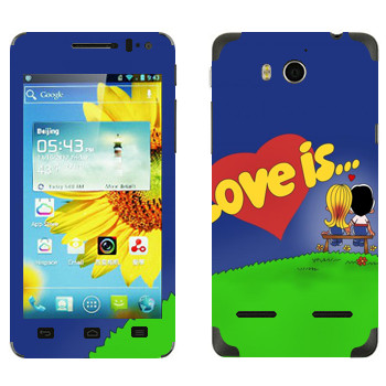   «Love is... -   »   Huawei Honor 2