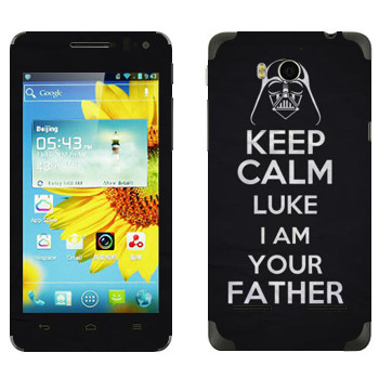   «Keep Calm Luke I am you father»   Huawei Honor 2