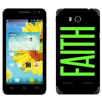   «Faith»   Huawei Honor 2
