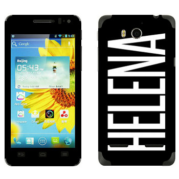   «Helena»   Huawei Honor 2
