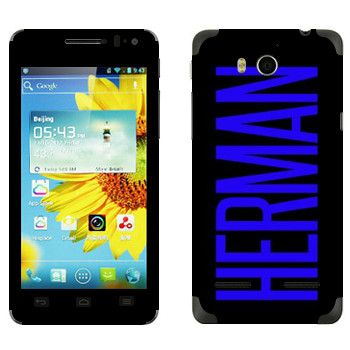   «Herman»   Huawei Honor 2
