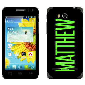   «Matthew»   Huawei Honor 2