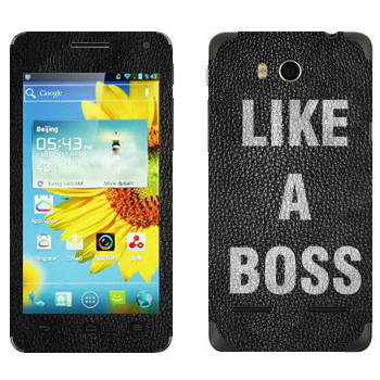   « Like A Boss»   Huawei Honor 2