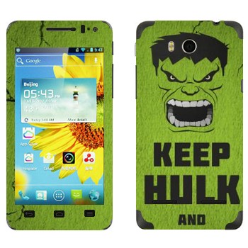   «Keep Hulk and»   Huawei Honor 2