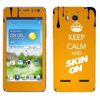   «Keep calm and Skinon»   Huawei Honor Pro
