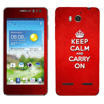  «Keep calm and carry on - »   Huawei Honor Pro