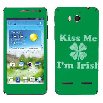   «Kiss me - I'm Irish»   Huawei Honor Pro