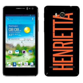   «Henrietta»   Huawei Honor Pro