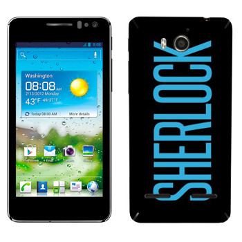   «Sherlock»   Huawei Honor Pro