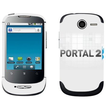   «Portal 2    »   Huawei Ideos X1