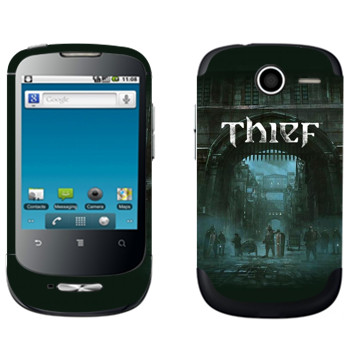   «Thief - »   Huawei Ideos X1