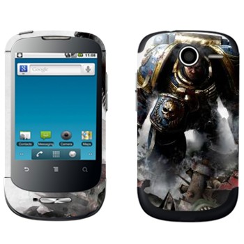   « - Warhammer 40k»   Huawei Ideos X1