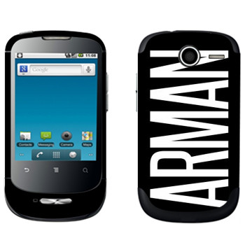   «Arman»   Huawei Ideos X1