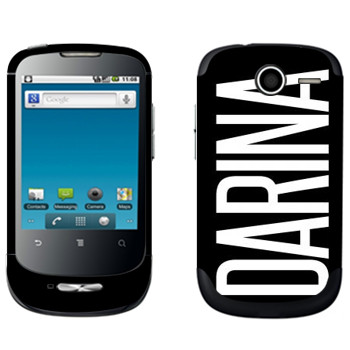   «Darina»   Huawei Ideos X1