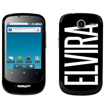   «Elvira»   Huawei Ideos X1