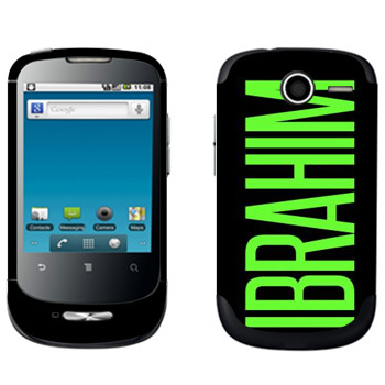   «Ibrahim»   Huawei Ideos X1