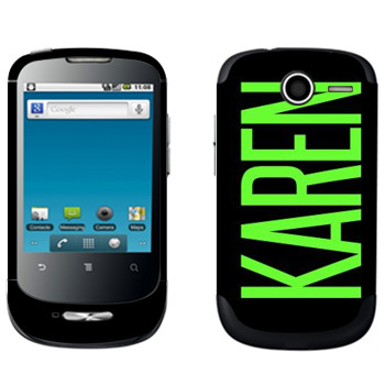   «Karen»   Huawei Ideos X1