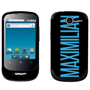   «Maximilian»   Huawei Ideos X1