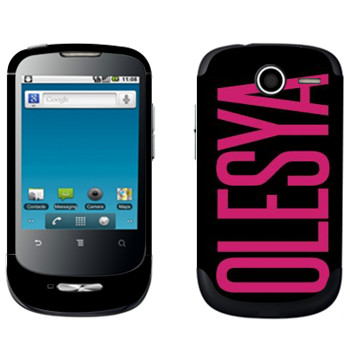   «Olesya»   Huawei Ideos X1