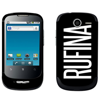   «Rufina»   Huawei Ideos X1
