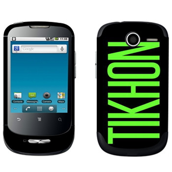   «Tikhon»   Huawei Ideos X1