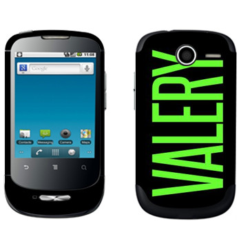   «Valery»   Huawei Ideos X1