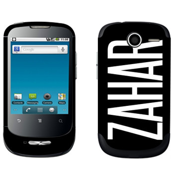   «Zahar»   Huawei Ideos X1