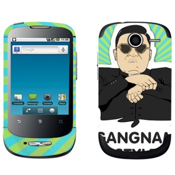   «Gangnam style - Psy»   Huawei Ideos X1