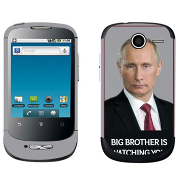   « - Big brother is watching you»   Huawei Ideos X1