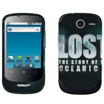   «Lost : The Story of the Oceanic»   Huawei Ideos X1
