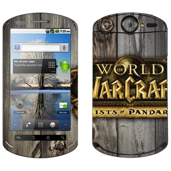   «World of Warcraft : Mists Pandaria »   Huawei Ideos X5