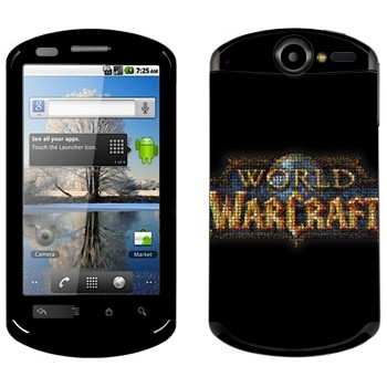   «World of Warcraft »   Huawei Ideos X5