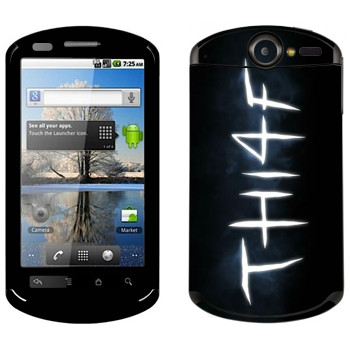   «Thief - »   Huawei Ideos X5