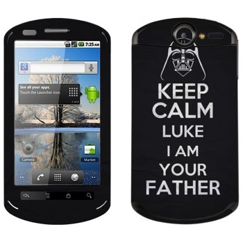   «Keep Calm Luke I am you father»   Huawei Ideos X5