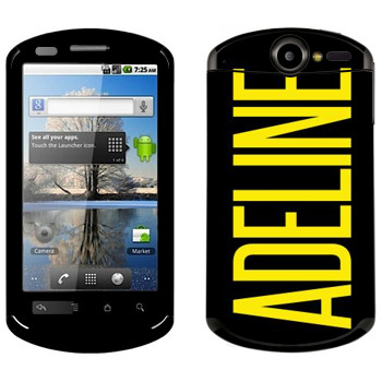   «Adeline»   Huawei Ideos X5