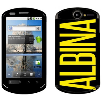   «Albina»   Huawei Ideos X5