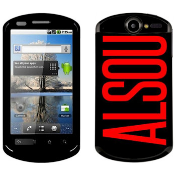   «Alsou»   Huawei Ideos X5