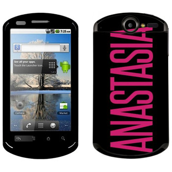  «Anastasia»   Huawei Ideos X5